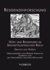 Höfe und Residenzen im Spätmittelalterlichen Reich