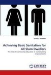 Achieving Basic Sanitation for All Slum Dwellers