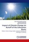 Impact of Climate Change on Runoff of the Lithuanian Rivers