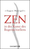 Zen in der Kunst des Bogenschießens