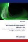 Mathematical Models of Dissolution