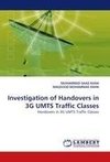 Investigation of Handovers in 3G UMTS Traffic Classes