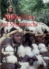 Südafrika - auf Spurensuche