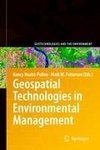 Geospatial Technologies in Environmental Management