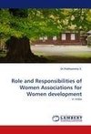 Role and Responsibilities of Women Associations for Women development