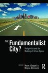 The Fundamentalist City?