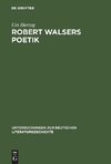 Robert Walsers Poetik