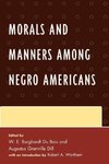 Morals and Manners Among Negro Americans