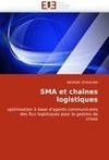 SMA et chaînes logistiques