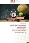 Mise en valeur des collections d'autoformation