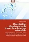 Modélisation biomécanique du thorax lors d'un choc automobile