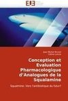 Conception et Evaluation Pharmacologique d'Analogues de la Squalamine