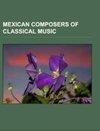 Mexican composers of classical music