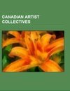 Canadian artist collectives