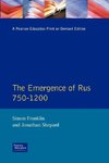 The Emergence of Russia 750-1200