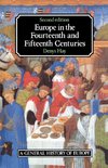 Hay, D: Europe in the Fourteenth and Fifteenth Centuries