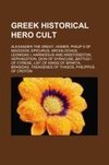 Greek historical hero cult