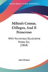 Milton's Comus, L'Allegro, And Il Penseroso