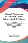 Giornale Napoletano Di Filosofia E Lettere, Scienze Morali E Politiche