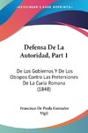 Defensa De La Autoridad, Part 1