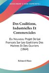 Des Coalitions, Industrielles Et Commerciales