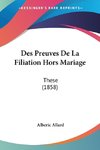 Des Preuves De La Filiation Hors Mariage