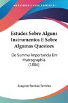 Estudos Sobre Alguns Instrumentos E Sobre Algumas Questoes