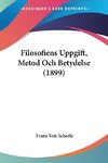 Filosofiens Uppgift, Metod Och Betydelse (1899)