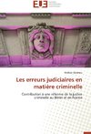 Les erreurs judiciaires en matière criminelle