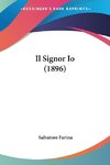 Il Signor Io (1896)