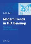 Modern Trends in THA Bearings