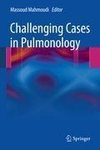 Challenging Cases in Pulmonology