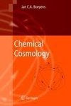 Chemical Cosmology