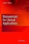 Biomaterials for Clinical Applications