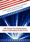 100 Things You Should Know About Communism in the U.S.A.