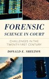 Forensic Science in Court