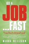 Get a Job...Fast