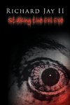 Stalking the Evil Eye