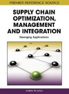 Supply Chain Optimization, Management and Integration