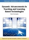 Dynamic Advancements in Teaching and Learning Based Technologies