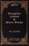 Thoughts, Letters & Minor Works