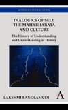 Dialogics of Self, the Mahabharata and Culture