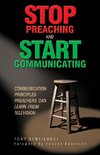 Stop Preaching and Start Communicating