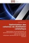 Optimisation des colonnes de distillation catalytique