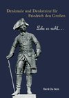 Denkmale und Denksteine für Friedrich den Großen