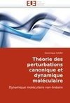 Théorie des perturbations canonique et dynamique moléculaire