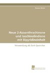 Neue 2-Azaanthrachinone und Isochinolindione mit Bipyridineinheit