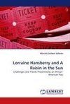 Lorraine Hansberry and A Raisin in the Sun