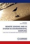 REMOTE SENSING AND GI SYSTEM IN ENVIRONMENTAL SAMPLING