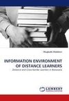 INFORMATION ENVIRONMENT OF DISTANCE LEARNERS